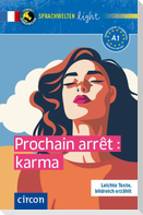 Prochain arrêt : karma