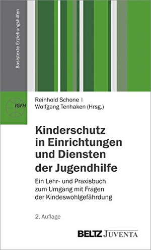 Schone, Reinhold / Wolfgang Tenhaken (Hrsg.). Kinderschutz in Einrichtungen und Diensten der Jugendhilfe - Ein Lehr- und Praxisbuch zum Umgang mit Fragen der Kindeswohlgefährdung. Juventa Verlag GmbH, 2015.