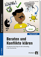 Beraten und Konflikte klären
