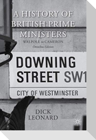 A History of British Prime Ministers (Omnibus Edition)