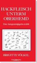 Hackfleisch unterm Oberhemd
