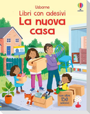 La nuova casa. Con adesivi