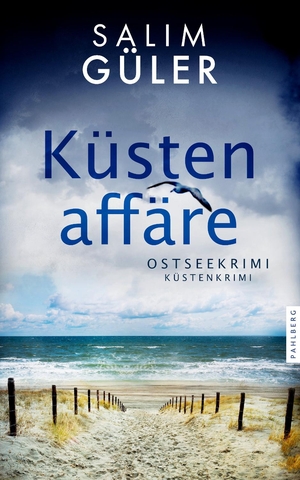 Güler, Salim. Küstenaffäre - Ostseekrimi - Küstenkrimi. Pahlberg Verlag, 2023.