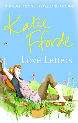 Fforde, Katie. Love Letters. Cornerstone, 2010.