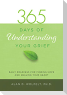 365 Days of Understanding Your Grief