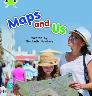 Newlove, Elizabeth. Bug Club Phonics - Phase 4 Unit 12: Maps and Us. Pearson Education Limited, 2021.
