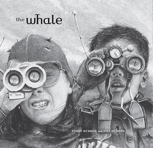 Murrow, Vita. The Whale. Candlewick Press (MA), 2016.