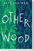 Otherwood