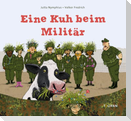 Eine Kuh beim Militär
