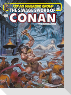 The Savage Sword Of Conan: The Original Comics Omnibus