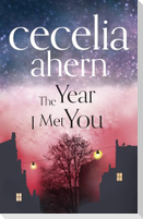 The Year I Met You