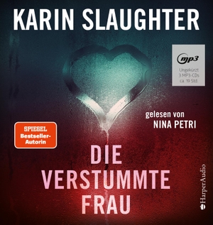 Slaughter, Karin. Die verstummte Frau. Harper Audio, 2020.