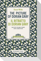 The picture of Dorian Gray-Il ritratto di Dorian Gray. Testo italiano a fronte e note linguistiche