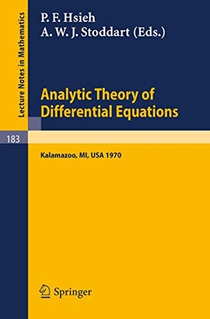 Stoddart, A. W. J. / P. F. Hsieh (Hrsg.). Analytic Theory of Differential Equations - The Proceedings of the Conference at Western Michigan University, Kalamazoo, from 30 April to 2 May 1970. Springer Berlin Heidelberg, 1971.