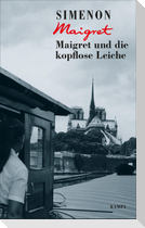 Maigret und die kopflose Leiche