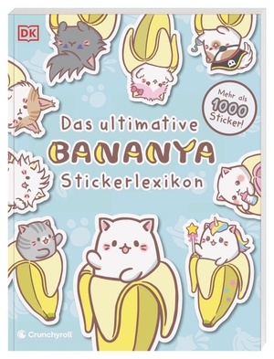 DK Verlag - Kids (Hrsg.). Bananya Das ultimative Stickerlexikon - Mehr als 1000 Sticker! Wiederverwendbare Aufkleber zum beliebten Anime. Die volle Ladung Kawaii für alle Anime-Fans. Dorling Kindersley Verlag, 2026.