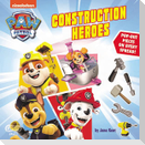 Paw Patrol, Construction Heroes