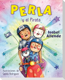 Perla Y El Pirata (Perla and the Pirate Spanish Edition)