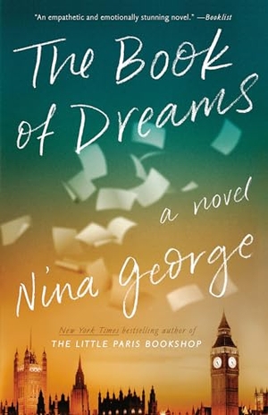 George, Nina. The Book of Dreams. Random House Publishing Group, 2020.