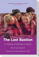 The Last Bastion