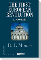 The First European Revolution