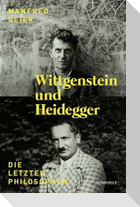 Wittgenstein und Heidegger