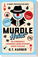 Murdle Heist