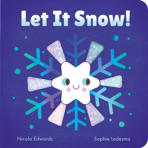Edwards, Nicola. Let It Snow!. Silver Dolphin Books, 2026.