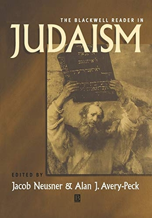 Neusner / Peck. Bwell Reader Judaism. John Wiley & Sons, 2000.