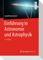 Einführung in Astronomie und Astrophysik