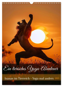 Ein tierisches Yoga-Abenteuer (Wandkalender 2025 DIN A3 hoch), CALVENDO Monatskalender