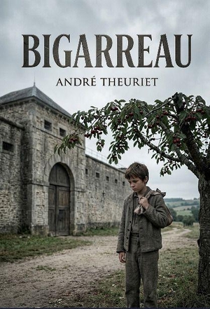 Theuriet, André. Bigarreau - Un regard sans fard sur le système carcéral des mineurs au XIXe siecle  et les établissements pénitentiaires français du XIXe siècle. SHS Éditions, 2026.