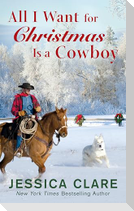 All I Want for Christmas Is a Cowboy