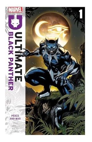 Hill, Bryan. Ultimate Black Panther by Bryan Hill Vol. 1: Peace and War. Marvel Comics, 2024.