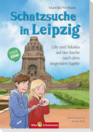 Schatzsuche in Leipzig - Lilly und Nikolas auf der Suche nach dem singenden Saphir