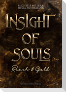 Insight of Souls - Rauch & Gold