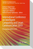 International Conference on Intelligent Computing and Smart Communication 2019