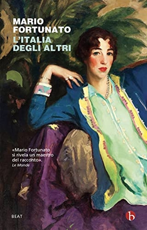 Fortunato, Mario. L' Italia degli altri. , 2022.