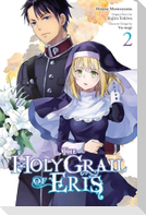 The Holy Grail of Eris, Vol. 2 (manga)