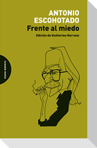 Frente al miedo