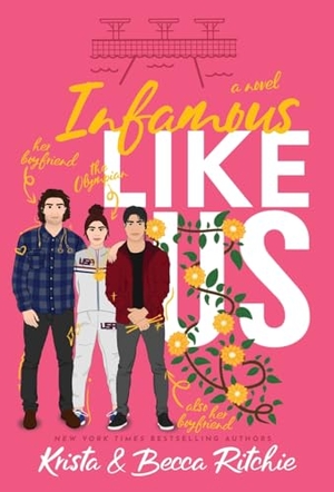 Ritchie, Krista / Becca Ritchie. Infamous Like Us (Special Edition Hardcover). K.B. Ritchie LLC, 2023.