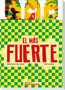 El más fuerte
