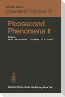 Picosecond Phenomena II