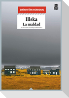 Illska : la maldad