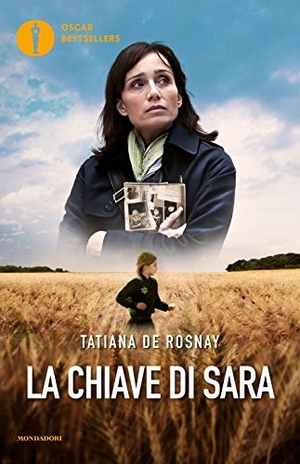 Rosnay, Tatiana De. La chiave di Sarah. Mondadori, 2016.