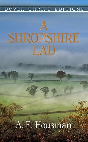 Housman, A. E.. A Shropshire Lad. Search Press Ltd, 2000.