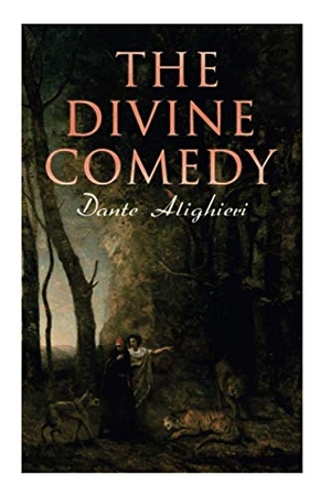 Alighieri, Dante / Henry Francis Cary. The Divine Comedy - Annotated Classics Edition. Tenebrous Press, 2020.