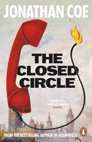 Coe, Jonathan. The Closed Circle. Penguin Books Ltd (UK), 2014.
