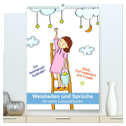 Weisheiten und Sprüche für mehr Lebensfreude! (hochwertiger Premium Wandkalender 2025 DIN A2 hoch), Kunstdruck in Hochglanz
