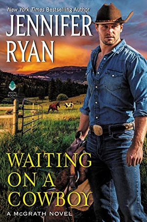 Ryan, Jennifer. Waiting on a Cowboy. HarperCollins, 2020.